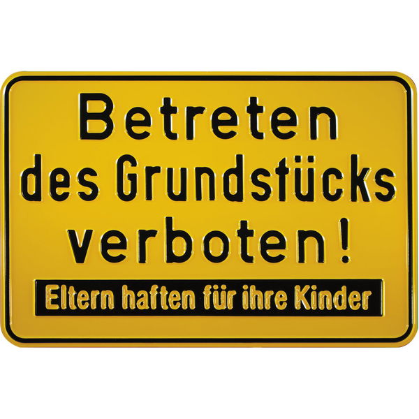 Hinweisschilder Grundbesitzkennzeichnungen